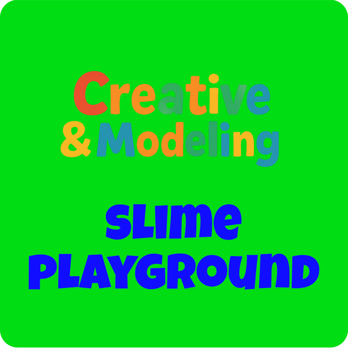 SLIME PLAYGROUND