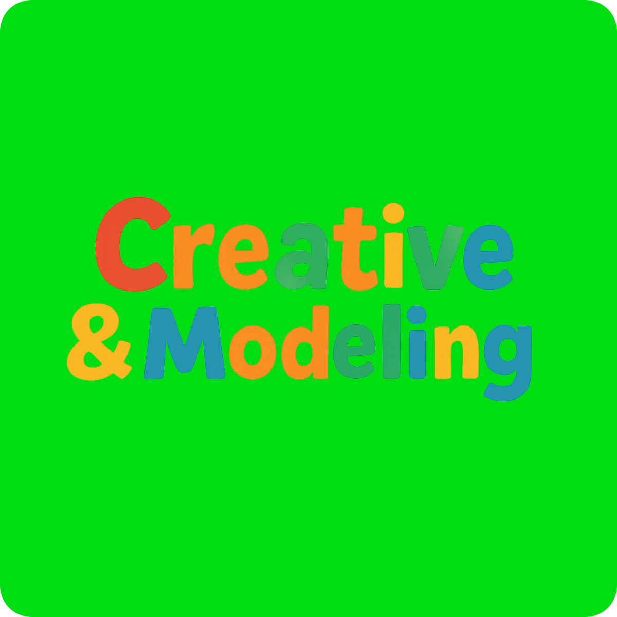 CREATIVE & MODELING